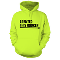 I Rented This Hooker - Safety Yellow Hoodie by Armed American Supply