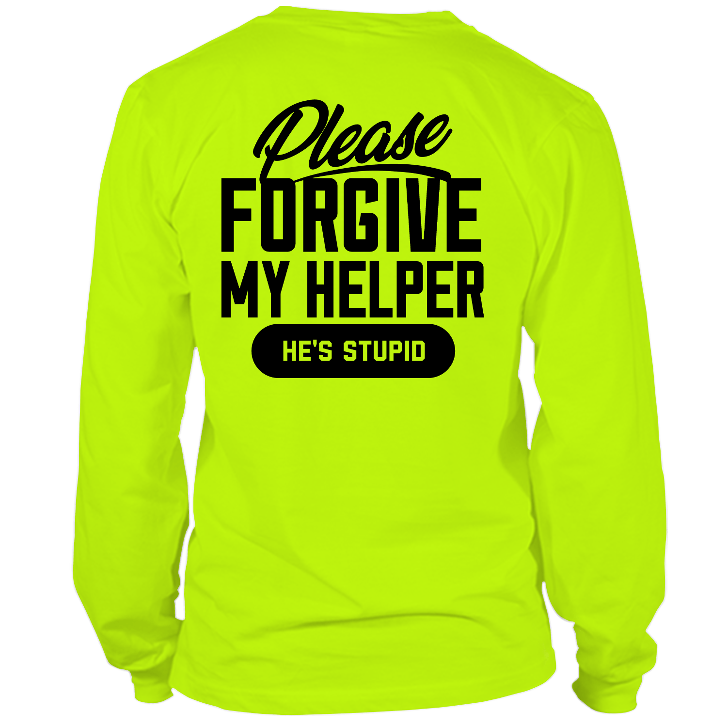 My Helper - Long Sleeve Hi-Vis T-Shirt by Armed American Supply