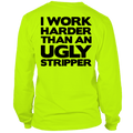 Work Harder - Long Sleeve Hi-Vis T-Shirt by Armed American Supply