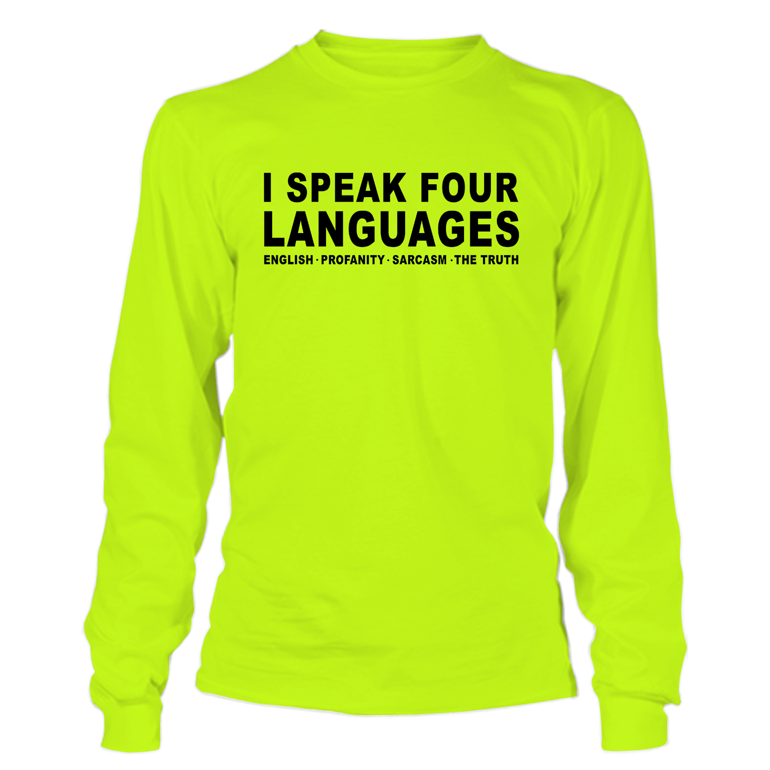 Four Languages - Hi-Vis Long Sleeve by Armed American Supply
