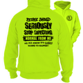 Should Stop Expecting - Safety Yellow Hoodie by Armed American Supply