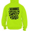 Watched the Safety Videos - Safety Hi-Vis Hoodie Workwear by Armed American Supply