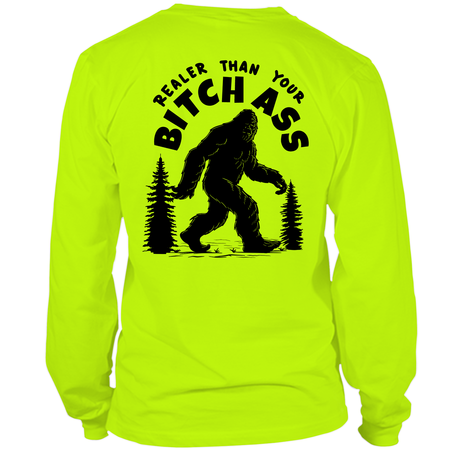 Realer Than You - Hi Vis Long Sleeve by Armed American Supply