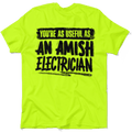 Amish Electrician - Safety Yellow Hi-Vis T-Shirt by Armed American Supply