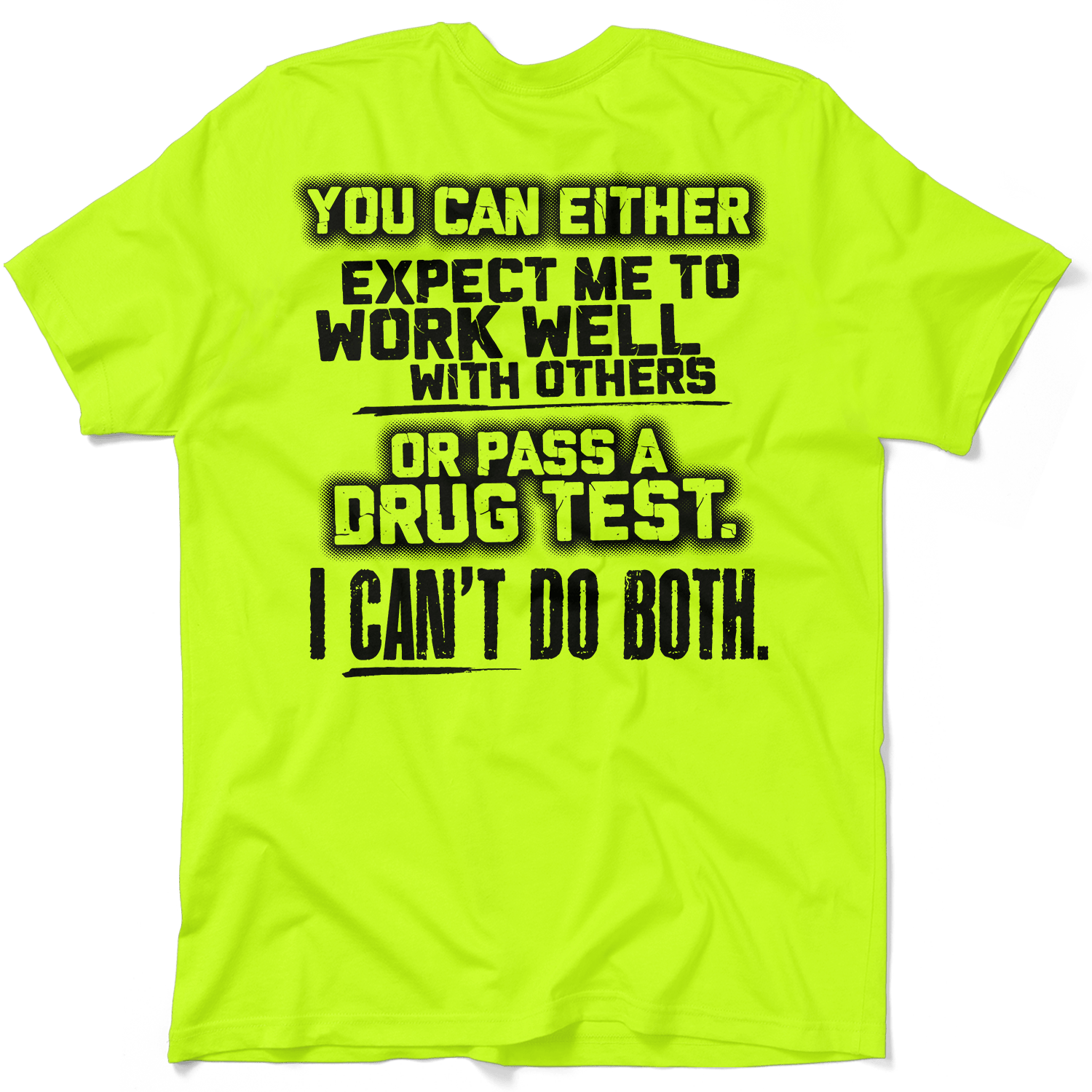 I Can't Do Both - Safety Yellow T-Shirt by Armed American Supply