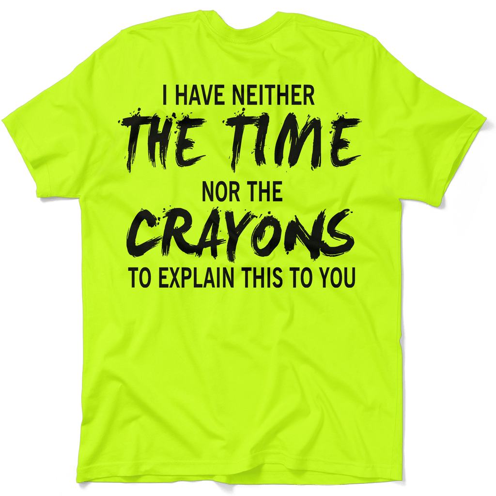 Crayons - Safety Yellow T-Shirt by Armed American Supply