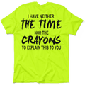 Crayons - Safety Yellow T-Shirt by Armed American Supply