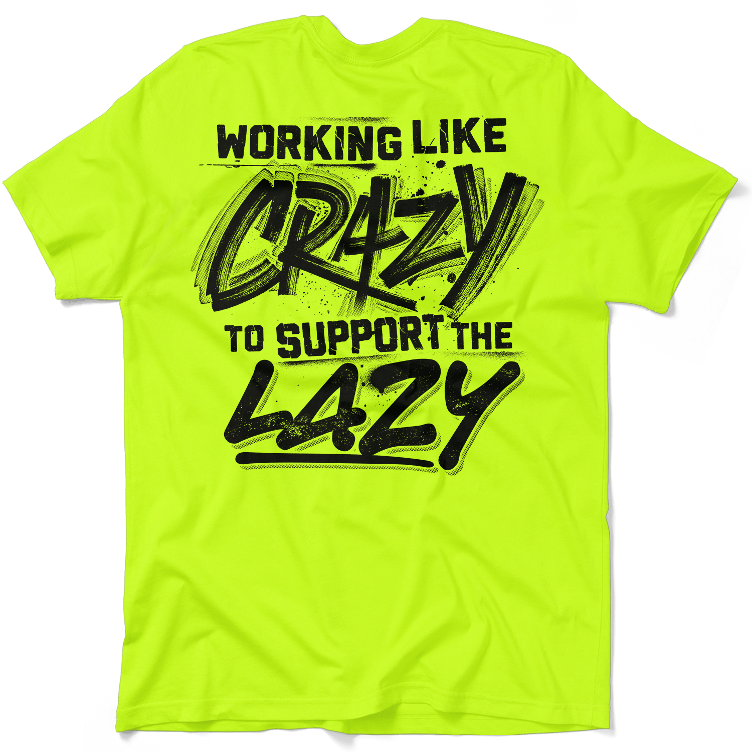 Crazy - Safety Yellow T-Shirt by Armed American Supply