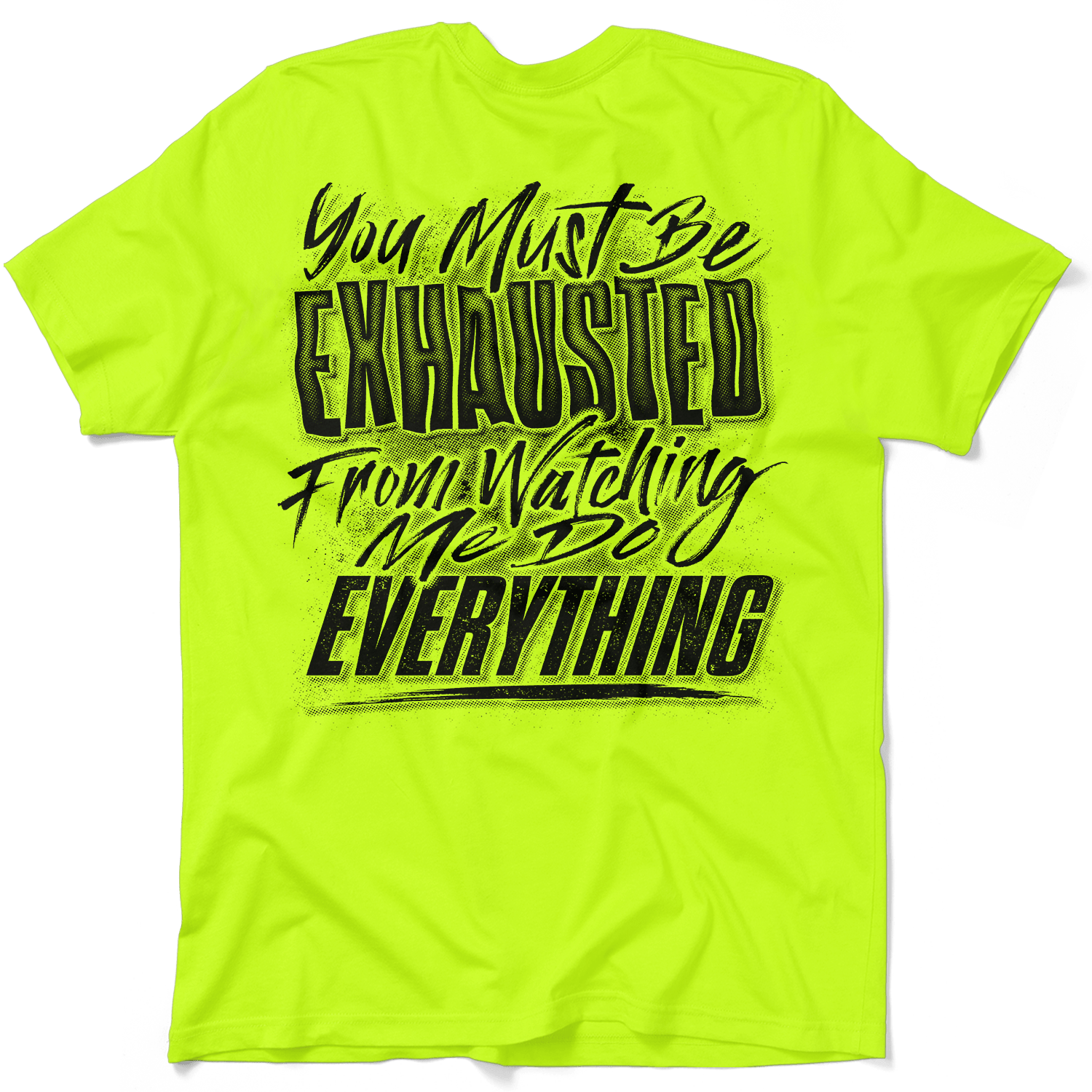 Exhausted - Safety Yellow T-Shirt by Armed American Supply