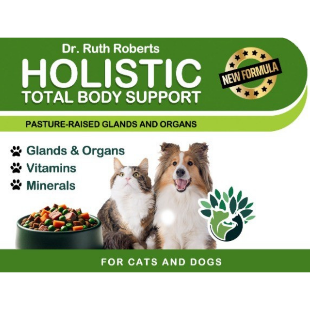 Holistic Total Body Support — Daily Multivitamin & Pasture-Raised Glandular Blend for Dogs & Cats by Dr. Ruth Roberts