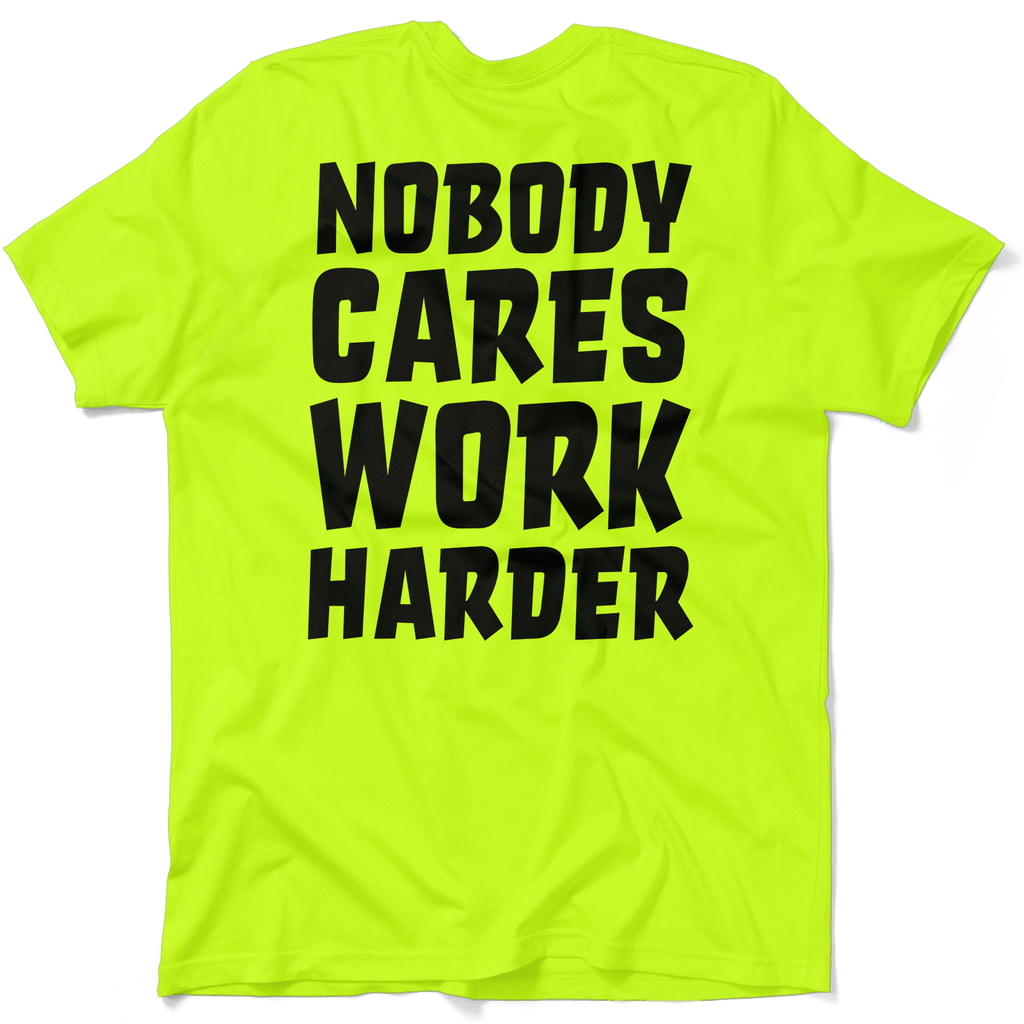 Nobody Cares - Safety Yellow T-Shirt by Armed American Supply