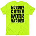 Nobody Cares - Safety Yellow T-Shirt by Armed American Supply