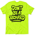 Richard - Safety Yellow T-Shirt by Armed American Supply