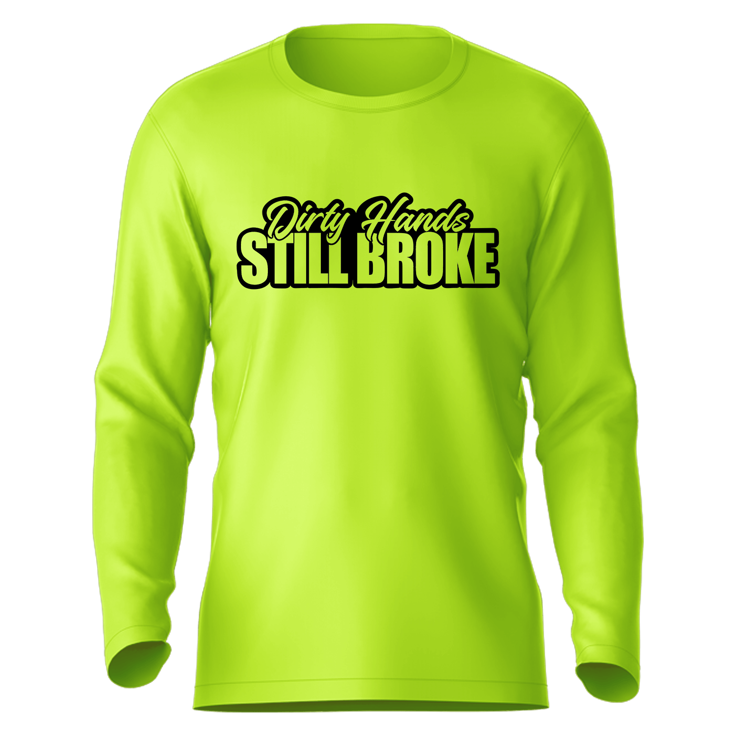 Still Broke - Hi-Visibility UPF 50 Long Sleeve Sun Shirt by Armed American Supply