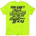 Stupid - Safety Yellow T-Shirt by Armed American Supply