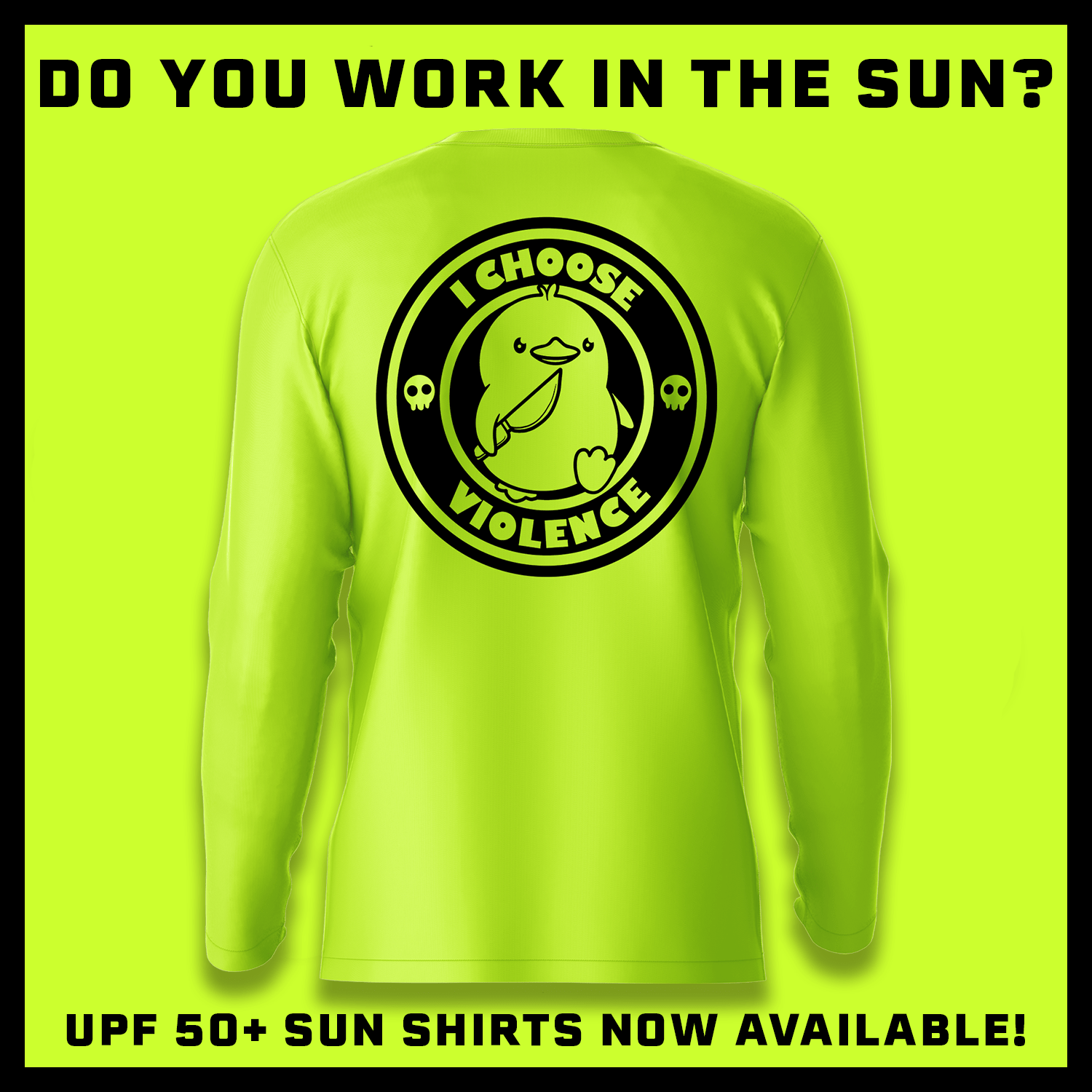 Violence - Hi-Visibility UPF 50 Long Sleeve Sun Shirt by Armed American Supply