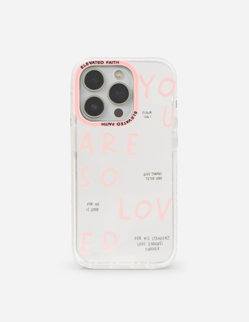 You Are So Loved Phone Case by Elevated Faith