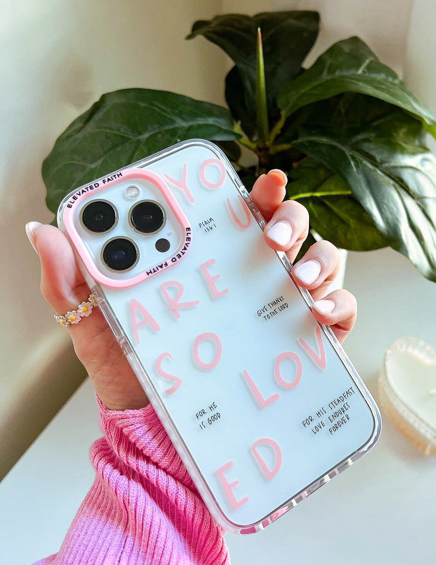 You Are So Loved Phone Case by Elevated Faith
