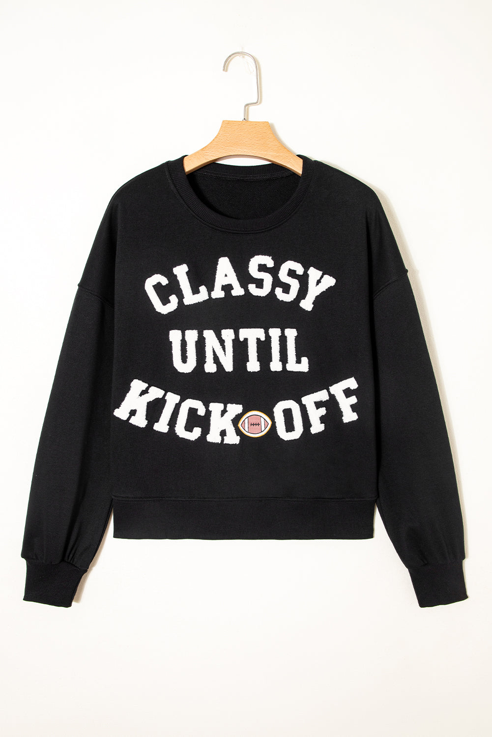 CLASSY UNTIL KICKOFF Patch Game Day Sweatshirt